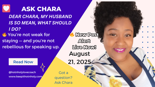 Dear Chara, My Husband is So Mean, What Should I Do?
