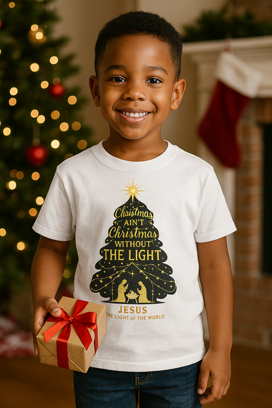 Christmas Ain’t Christmas Without The Light — Kids, Toddlers & Baby Tee