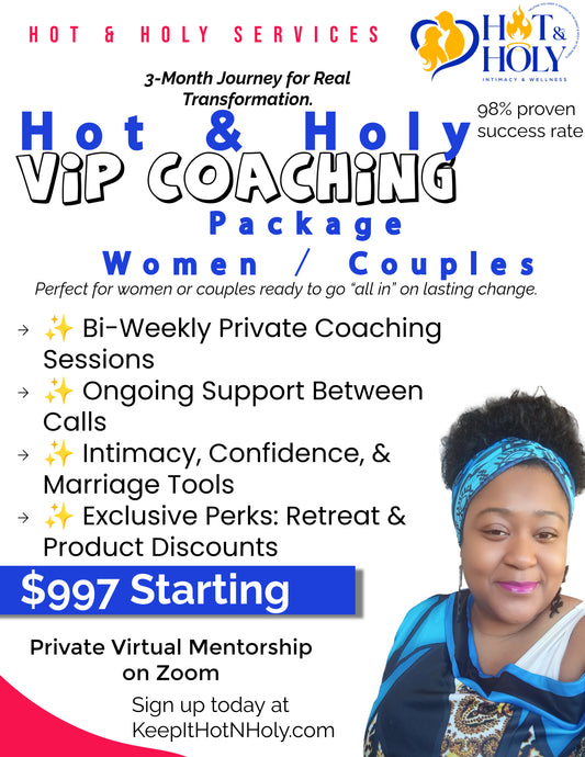 Hot & Holy VIP Coaching for Wives & Couples