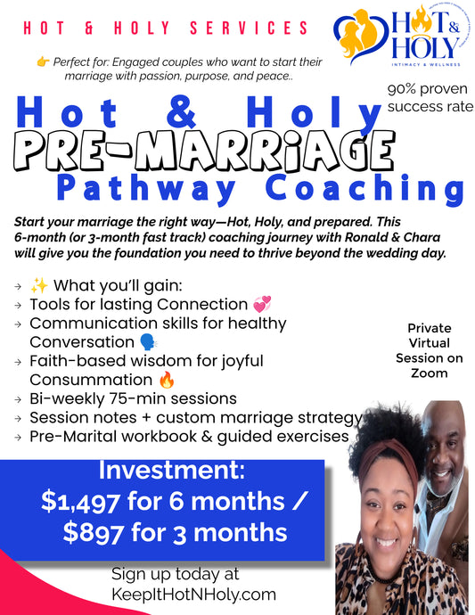 Hot & Holy Pre-Marriage Pathway Coaching
