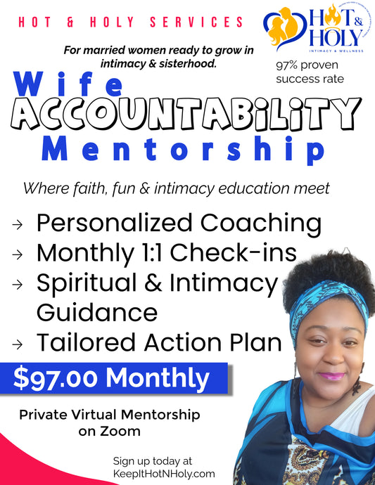 Wife Accountability One-on-One Mentorship